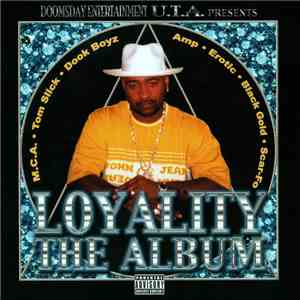 Dooms Day Entertainment U.T.A. - Loyality The Album mp3 album