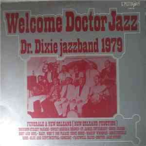 Dr. Dixie Jazzband - Welcome Doctor Jazz 1979 mp3 album