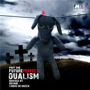 Dualism  - Future Perfect Part One mp3 album