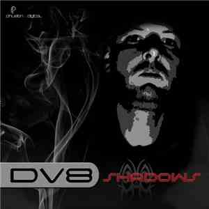 DV8  - Shadows mp3 album