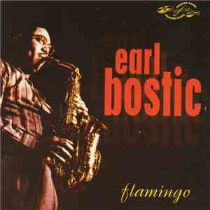 Earl Bostic - Flamingo mp3 album