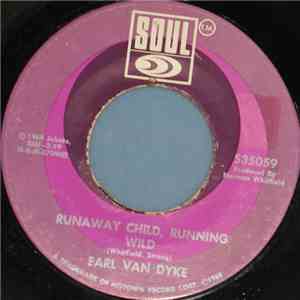 Earl Van Dyke - Gonna Give Her All The Love I've Got / Runaway Child, Running Wild mp3 album