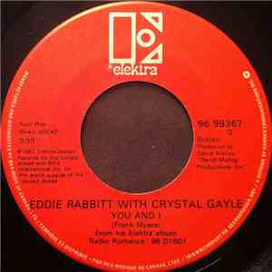 Eddie Rabbitt With Crystal Gayle - You And I / All My Life All My Love mp3 album