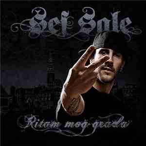 Šef Sale - Ritam Mog Grada mp3 album