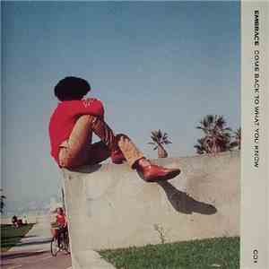 Embrace - Come Back To What You Know mp3 album