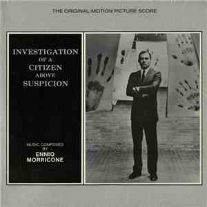 Ennio Morricone - Investigation Of A Citizen Above Suspicion mp3 album