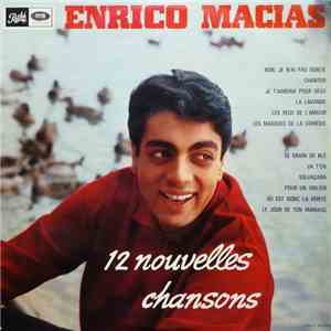 Enrico Macias - 12 Nouvelles Chansons mp3 album
