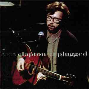 Eric Clapton - Unplugged mp3 album