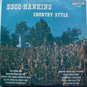 Esco Hankins - Country Style mp3 album