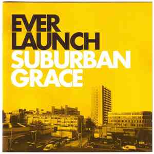 Everlaunch - Suburban Grace mp3 album