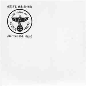 Evil Skins - Docteur Skinhead mp3 album