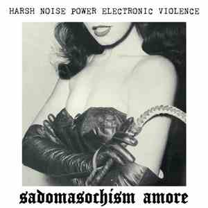 Experimentalist - Sadomasochism Amore mp3 album