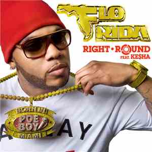 Flo Rida feat. Ke$ha - Right Round mp3 album