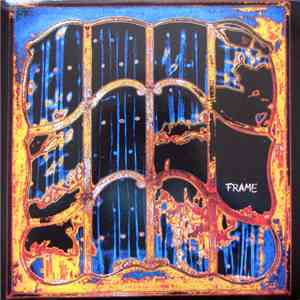Frame  - Frame Of Mind mp3 album