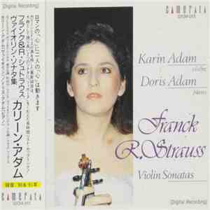 Franck / R. Strauss / Ravel / Karin Adam - Franck & Strauss: Violin Sonatas mp3 album