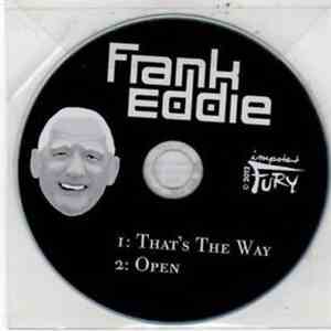 Frank Eddie  - That's The Way / Open mp3 album