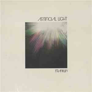 Franklin  - Artificial Light mp3 album