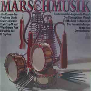 Fred Reiske Mit Seinem Großen Blasorchester - MarschMusik mp3 album
