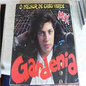 Gardenia - O Melhor de Cabo Verde Mix mp3 album