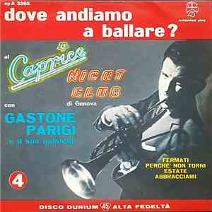 Gastone Parigi E Il Suo Quintetto - Dove Andiamo A Ballare - N 4 mp3 album