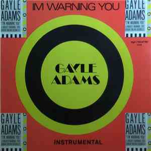 Gayle Adams - I'm Warning You mp3 album