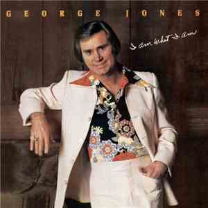 George Jones  - I Am What I Am mp3 album