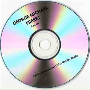 George Michael - Freeek! (6 Mixes) mp3 album