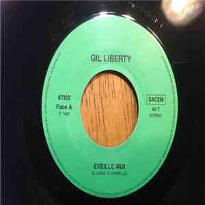 Gil Liberty - Enveille Moi mp3 album