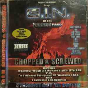 G.I.N. - Straight Out Da Bottle Chopped & Screwed mp3 album