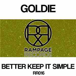 Goldie  - Better Keep It Simple mp3 album