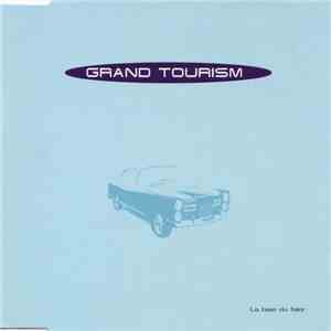 Grand Tourism - La Baie Du Fakir mp3 album