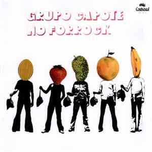 Grupo Capote - Grupo Capote No Forrock mp3 album