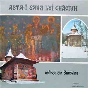 Grupul vocal „Balada” din Suceava , Dirijor: George Sîrbu - Asta-i Sara Lui Crăciun (Colinde Din Bucovina) mp3 album