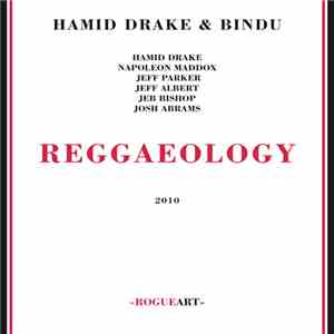 Hamid Drake & Bindu - Reggaeology mp3 album