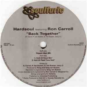 Hardsoul Featuring Ron Carroll - Back Together mp3 album