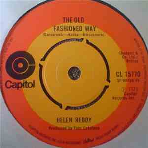 Helen Reddy - Leave Me Alone (Ruby Red Dress) / The Old Fashioned Way mp3 album