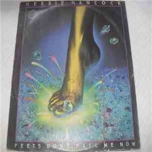 Herbie Hancock - Feets Don't Fail Me Now mp3 album
