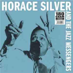 Horace Silver And The Jazz Messengers - Horace Silver And The Jazz Messengers mp3 album