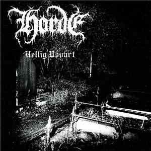 Horde  - Hellig Usvart mp3 album
