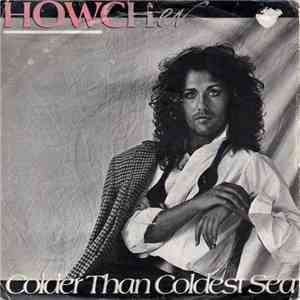 Howcher - Colder Than The Coldest Sea mp3 album