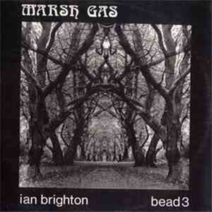 Ian Brighton - Marsh Gas mp3 album