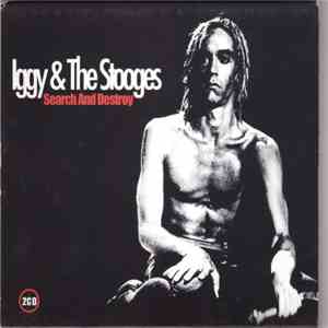 Iggy & The Stooges - Search And Destroy mp3 album