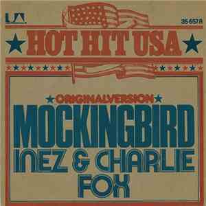 Inez & Charlie Foxx - Mockingbird mp3 album