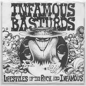 Infamous Basturds - Lifestyles Of The Rich And Infamous mp3 album