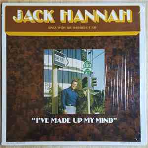 Jack Hannah - Sings With The Shepard's Staff "I've Made Up My Mind" mp3 album