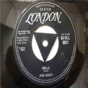 Jack Scott - I Never Felt Like This / Bella mp3 album