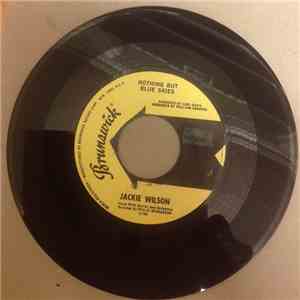 Jackie Wilson - Nothing But Blue Skies / Higher and Higher mp3 album