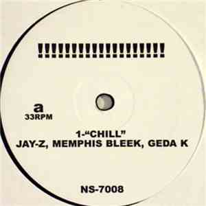 Jay-Z, Memphis Bleek, Geda K - Chill mp3 album