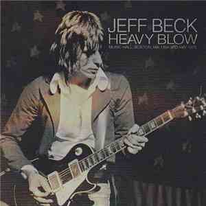 Jeff Beck - Heavy Blow mp3 album