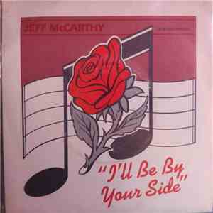 Jeff McCarthy  - I'll Be By Your Side mp3 album